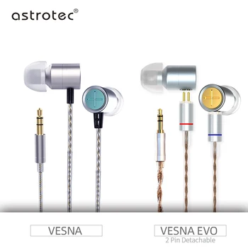 Astrotec Vesna / Vesna EVO In-ear Monitor Hifi Kõrvaklapid Juhtmega COMPETENCE Diafragma